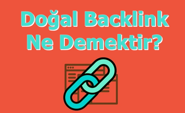 Doğal Backlink Ne Demektir?